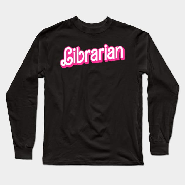 Funny Librarian Gifts Library Funny Librarian Long Sleeve T-Shirt by KsuAnn